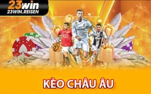Kèo Châu Âu