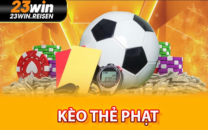 Kèo thẻ phạt